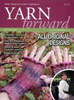 Yarn Forward, Autumn 2007